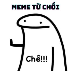 Ảnh Meme từ chối
