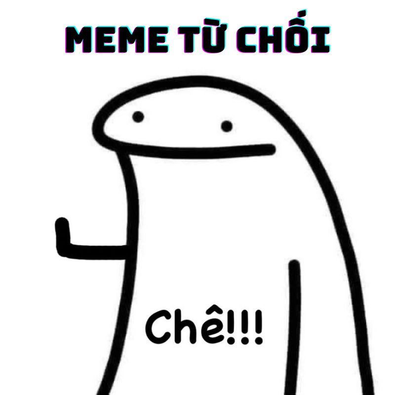 Ảnh Meme từ chối